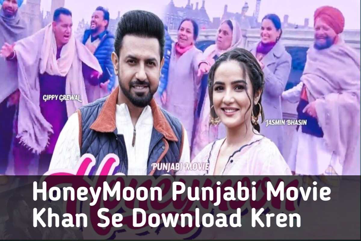 HoneyMoon Punjabi Movie Khan Se Download Kren
